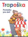 Trapoška - Kolektív autorov