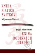 Kniha piatich zvitkov - Mijamoto Musaši, Jagjú Munenori