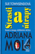 Strasti a útrapy Adriana Mola - Sue Townsend