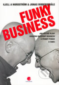 Funky Business - Kjell A. Nordstrom, Jonas Ridderstrale