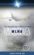 Mlha - Rob MacGregor, Bruce Gernon