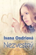 Nezvestný - Ivana Ondriová