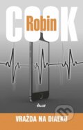Vražda na diaľku - Robin Cook