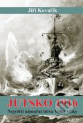 Jutsko 1916 - Největší námořní bitva Velké války - Jiří Kovařík