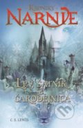 Lev, šatník a čarodejnica - Kroniky Narnie (Kniha 2) - C.S. Lewis