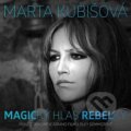Marta Kubišová: Magický hlas rebelky - Marta Kubišová
