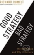 Good Strategy / Bad Strategy - Richard Rumelt