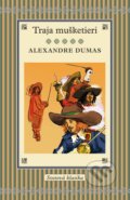 Traja mušketieri - Alexandre Dumas
