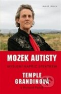 Mozek autisty - Temple Grandin, Richard Panek