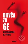 Dievča zo 6E - Alessandra R. Torre