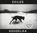 Josef Koudelka: Exiles - Robert Delpire, Josef Koudelka, Czeslaw Milosz