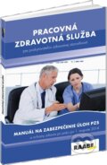 Pracovná zdravotná služba pre poskytovateľov zdravotnej starostlivosti - Jana Nedeliaková