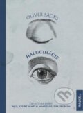 Halucinácie - Oliver Sacks
