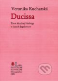 Ducissa - Veronika Kucharská