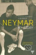 Neymar: My Story - Neymar da Silva Santos