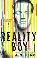 Reality Boy - A.S. King