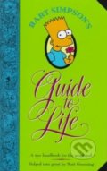 Bart Simpson&#039;s Guide to Life - Matt Groening