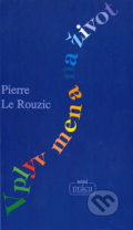 Vplyv mena na život - Pierre Le Rouzic