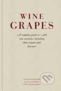 Wine Grapes - Jancis Robinson, Julia Harding, Jose Vouillamoz