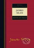 Básnické dielo - Janko Silan - Janko Silan