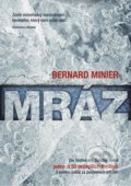 Mráz (český jazyk) - Bernard Minier