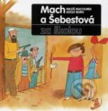 Mach a Šebestová za školou - Miloš Macourek, Adolf Born (ilustrácie)