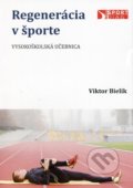 Regenerácia v športe - Viktor Bielik