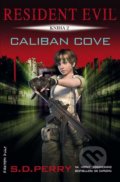 Caliban Cove - S.D. Perry
