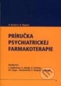 Príručka psychiatrickej farmakoterapie - Otto Benkert a kolektív
