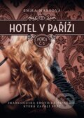 Hotel v Paříži: pokoj č. 3 - Emma Mars