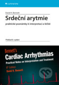 Srdeční arytmie praktické poznámky k interpretaci a léčbě - David H. Bennett