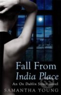 Fall from India Place - Samantha Young