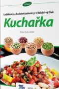 Luštěniny a luskové zeleniny v lidské výživě - Miroslav Houba, Jana Dostálová