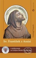 Sv. František z Assisi - Gianluigi Pasquale, Jorge Mario Bergoglio – pápež František