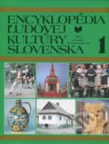 Encyklopédia ľudovej kultúry Slovenska 1 - 