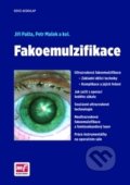 Fakoemulzifikace - Jiří Pašta, Petr Mašek