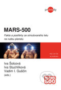 MARS-500 - Iva Šolcová, Iva Stuchlíková, Vadim I. Guščin
