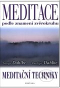 Meditace podle znamení zvěrokruhu - Margit Dahlke, Ruediger Dahlke