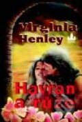 Havran a ruže - Virginia Henley
