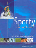 Svet športu slovom aj obrazom - Kolektív autorov