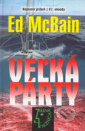 Veľká párty - Ed McBain