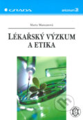Lékařský výzkum a etika - Marta Munzarová