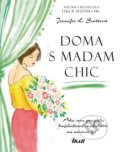 Doma s Madam Chic - Jennifer L. Scott