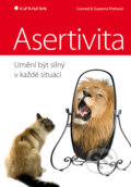 Asertivita - umění být silný v každé situaci - Conrad Potts, Suzane Potts