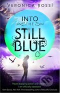 Into The Still Blue - Veronica Rossi