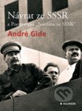 Návrat ze SSSR a Poopravení &quot;Návratu ze SSSR&quot; - André Gide