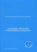 Manažment prevádzky pohostinského zariadenia - Peter Patúš, Marian Gúčik, Jaroslava Marušková