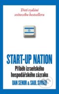 Start-Up Nation - Saul Singer, Dan Senor