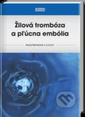 Žilová trombóza a pľúcna embólia - Anna Remková a kolektív