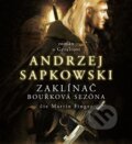 Zaklínač - Bouřková sezóna - Andrzej Sapkowski